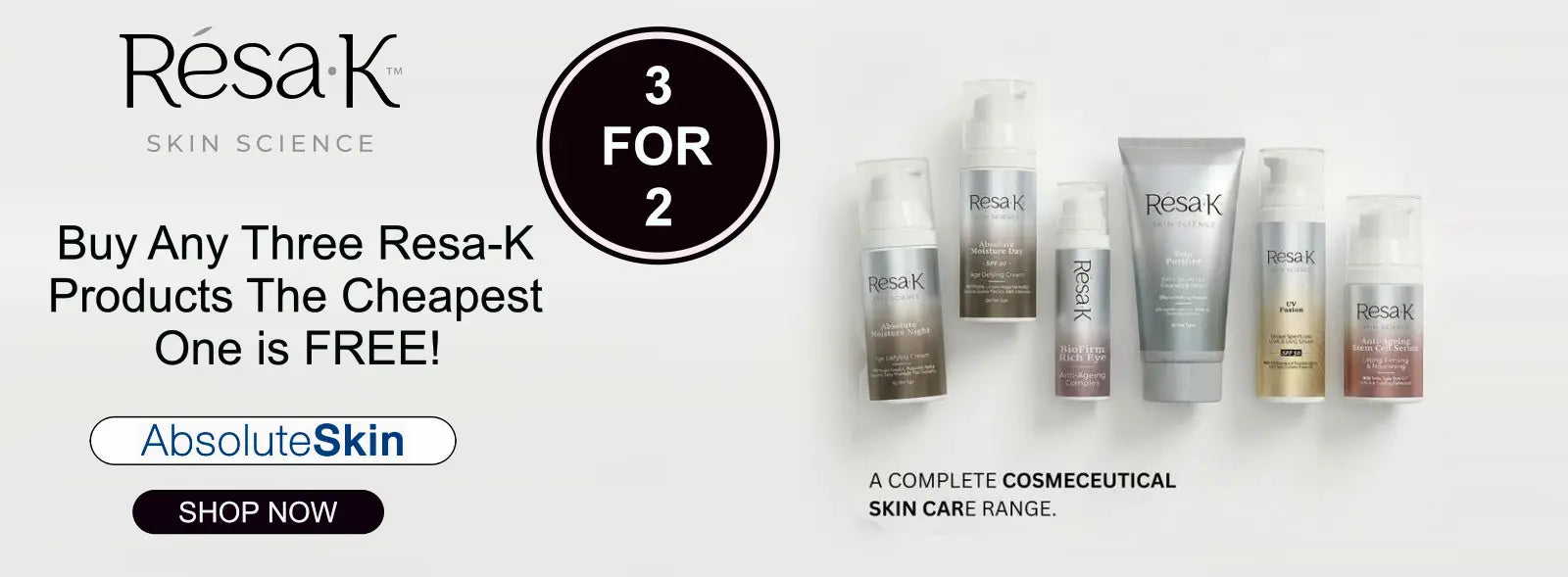 Resa-K Skin Science promotional banner advertising a '3 FOR 2' deal, inviting customers to buy any three products for the cheapest one free. The image features a selection of Resa-K skincare bottles and tubes in neutral packaging on the right, alongside promotional text and the AbsoluteSkin brand name on the left.